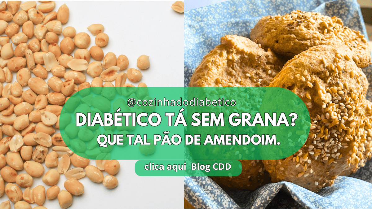 Diabético Tá Sem Dinheiro? Pão de Amendoim é A Opção Para Você ...